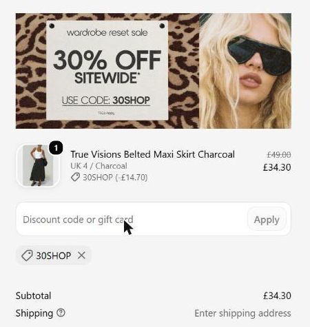 Princess Polly checkout showing code 30SHOP applied: £14.70 off a £49 skirt, 26 October 2026